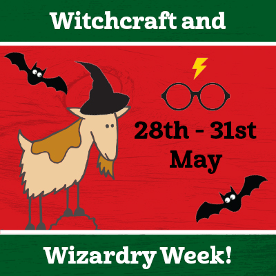 Witchcraft and Wizardry Week